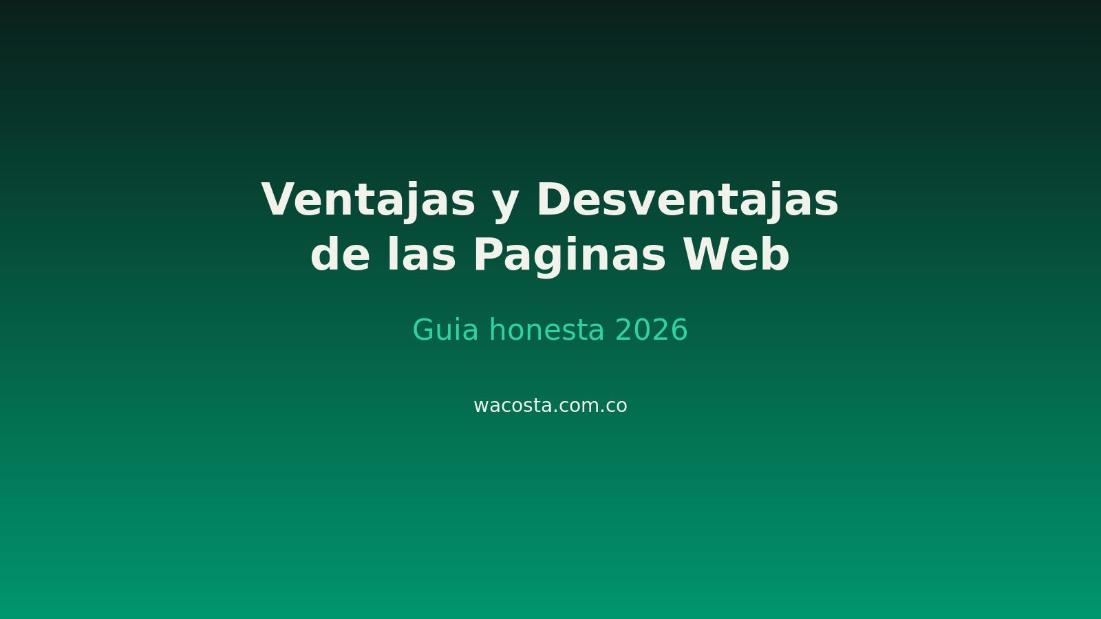 Ventajas y desventajas de las páginas web en 2026 para empresas y emprendedores